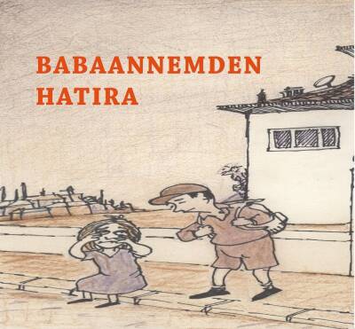 Babaannemden Hatıra - 1