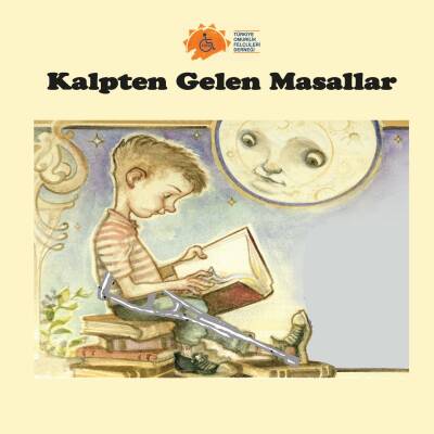 Kalpten Gelen Masallar Tüm Hikayeler - 1